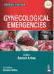 Book cover of: Gynecological Emergencies. By: Kamini A. Rao