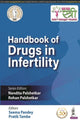 Book cover of: Handbook of Drugs in Infertility. By: Palshetkar PALSHETKAR