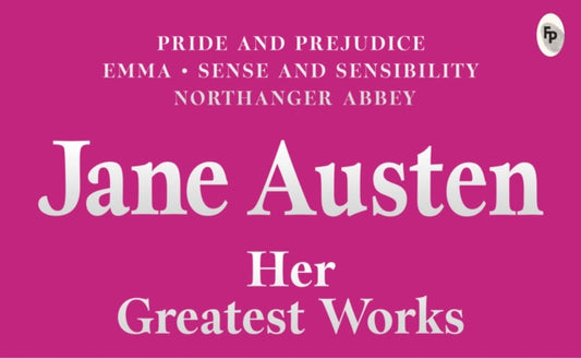 Greatest Works Jane Austen