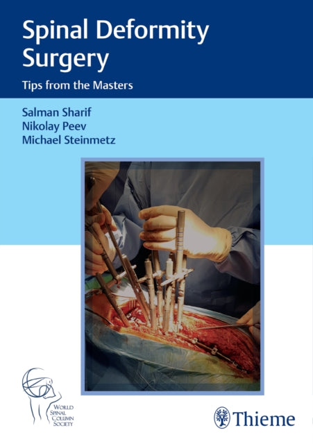 Book cover of: Spinal Deformity Surgery. By: Nikolay Peev
