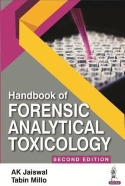 Book cover of: Handbook of Forensic Analytical Toxicology. By: A. K. Jaiswal