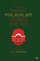 Book cover of: Greatest Malayalam Stories Ever Told