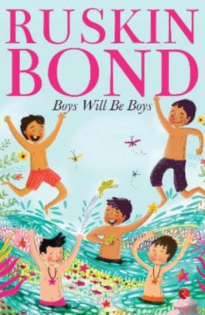 Boys Will Be Boys