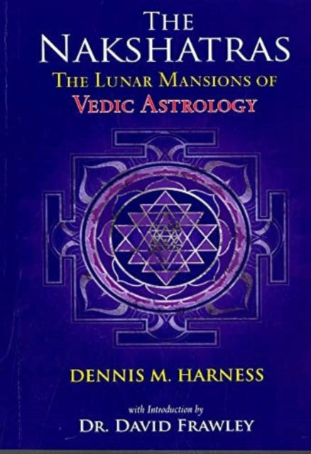 Book cover of: Lunar Mansions of Vedic  Astrology