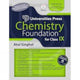 Book cover of: Chemistry Foundation for Class IX