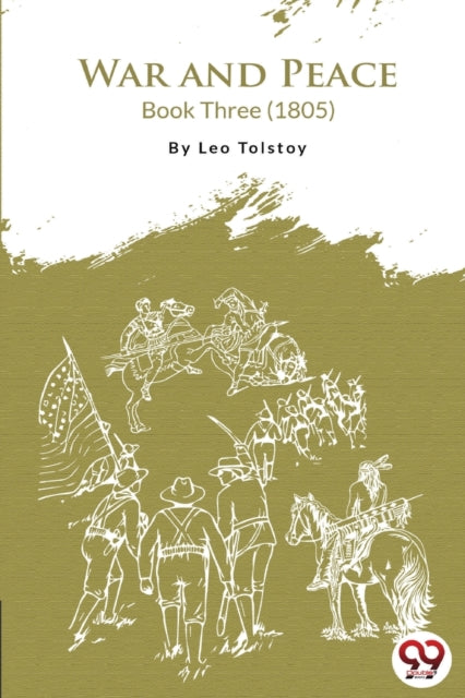 Book cover of: War and Peace Book 3