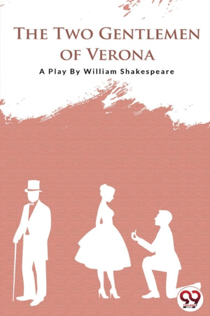 The Two Gentlemen of Verona