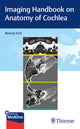 Book cover of: Imaging Handbook on Anatomy of Cochlea. By: Neeraj Suri