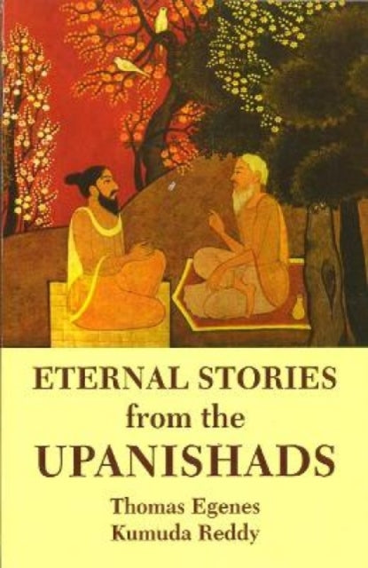 Book cover of: Eternal Stories from the Upanishads