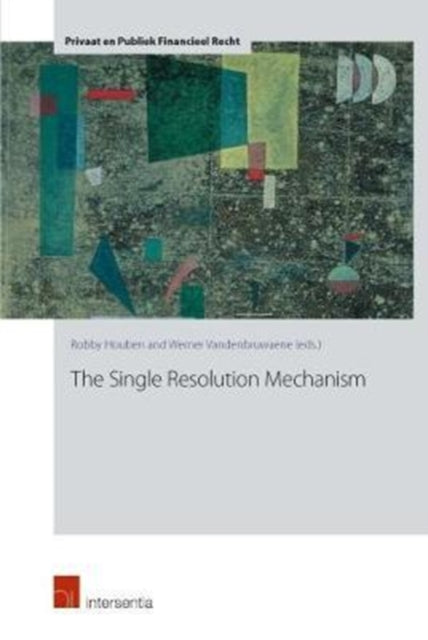 Book cover of: Single Resolution Mechanism. By: Robby Houben