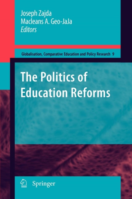 Book cover of: Politics of Education Reforms. By: Joseph Zajda