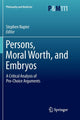 Book cover of: Persons, Moral Worth, and Embryos. By: Stephen Napier