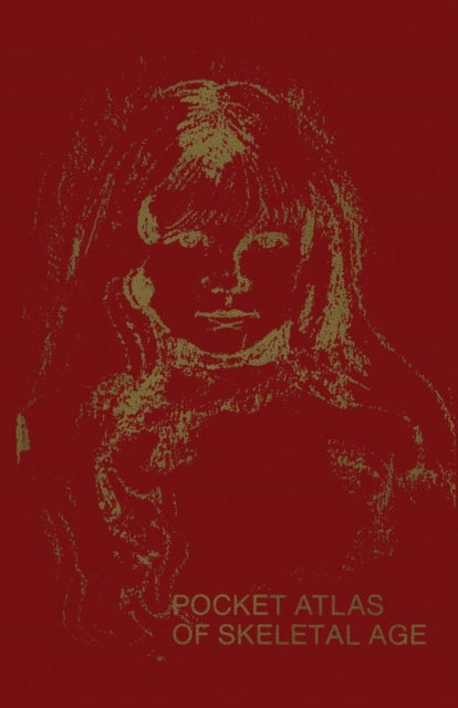 Book cover of: Pocket Atlas of Skeletal Age. By: T. Roo