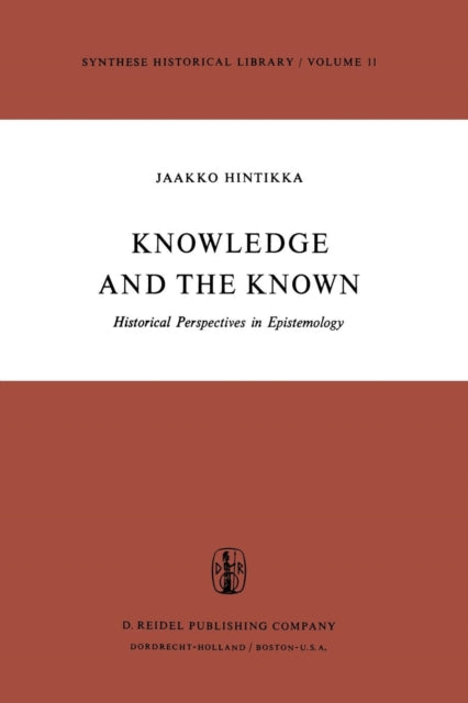 Book cover of: Knowledge and the Known. By: Jaakko Hintikka