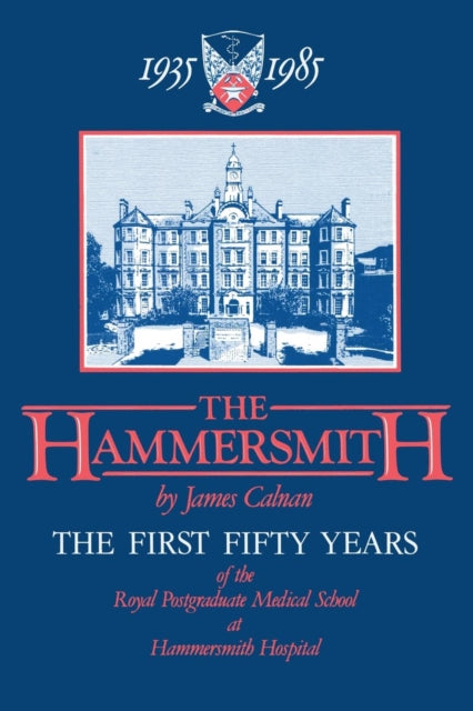 Book cover of: Hammersmith 1935–1985. By: James Calnan