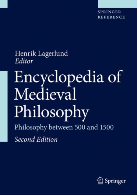 Book cover of: Encyclopedia of Medieval Philosophy. By: Henrik Lagerlund