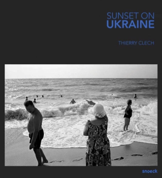 Book cover of: Sunset on Ukraine. By: SNOEK PUBLISHER..