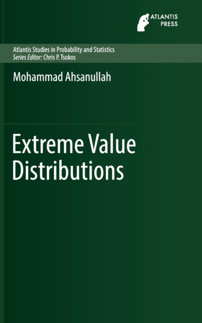 Book cover of: Extreme Value Distributions. By: Mohammad Ahsanullah