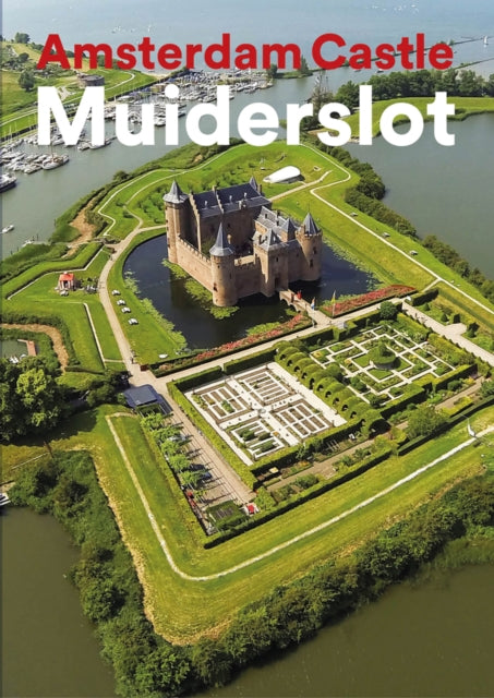Book cover of: Amsterdam Castle Muiderslot. By: Yvonne Molenaar