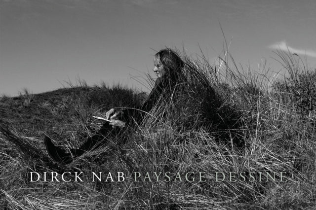 Book cover of: Dirck Nab - Paysage Dessine. By: WAANDERS PUBLIS..