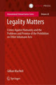 Book cover of: Legality Matters. By: Gillian MacNeil