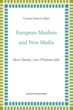 European Muslims and New Media
