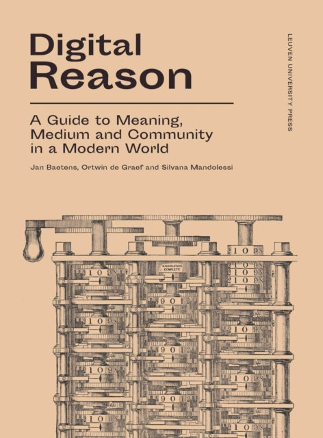 Book cover of: Digital Reason. By: Jan Baetens