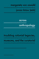 Book cover of: Across Anthropology. By: Jonas Tinius