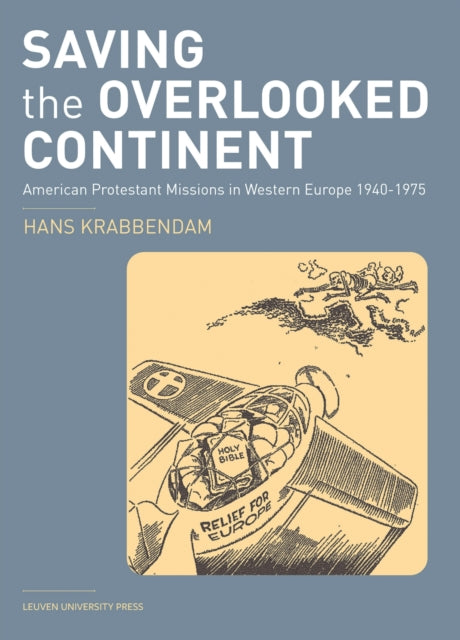 Book cover of: Saving the Overlooked Continent. By: Hans Krabbendam