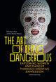 Book cover of: Art of Being Dangerous. By: Jo Shaw