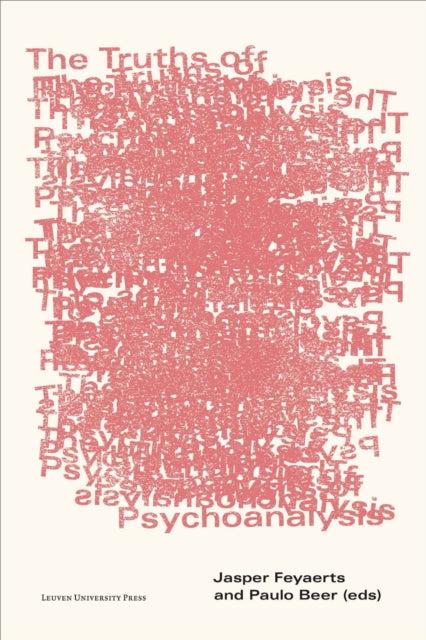 Book cover of: Truths of Psychoanalysis. By: Jasper Feyaerts