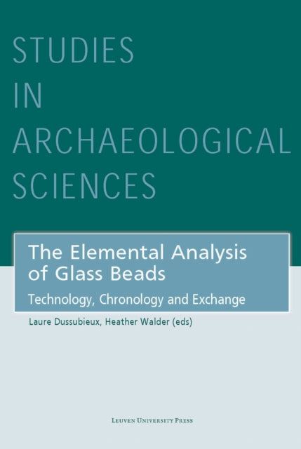 Book cover of: Elemental Analysis of Glass Beads. By: Walder DUSSUBIEUX
