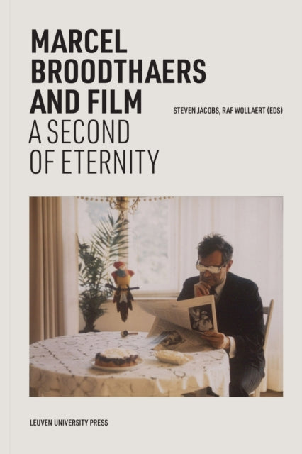 Book cover of: Marcel Broodthaers and Film. By: Steven Jacobs