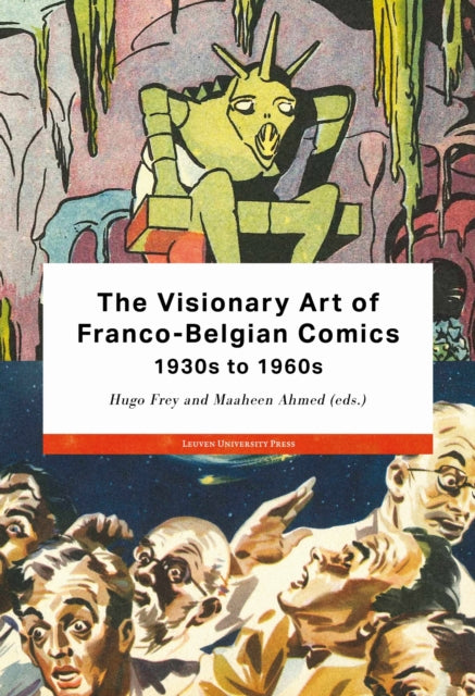 Book cover of: Visionary Art of Franco-Belgian Comics, 1930s to 1960s