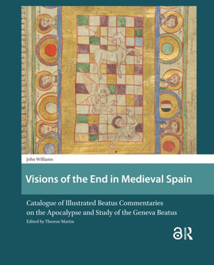 Visions of the End in Medieval Spain