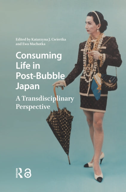 Book cover of: Consuming Life in Post-Bubble Japan