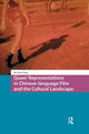 Book cover of: Queer Representations in Chinese-language Film and the Cultural Landscape. By: Shi-Yan Chao
