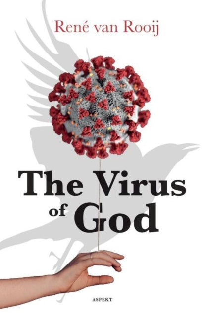 Book cover of: Virus of God. By: René van Rooij