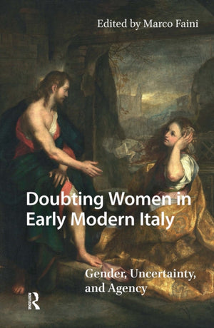 Doubting Women in Early Modern Italy
