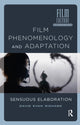 Book cover of: Film Phenomenology and Adaptation. By: David Evan Richard