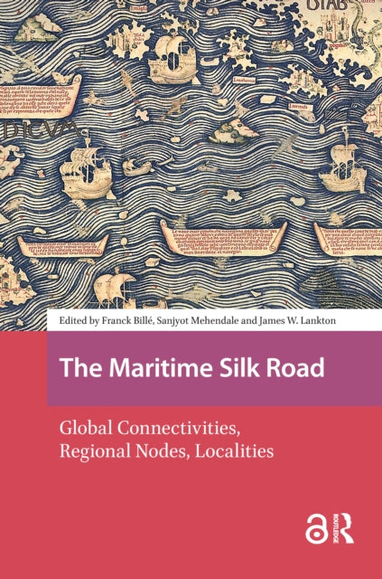 Book cover of: Maritime Silk Road. By: Franck Billé