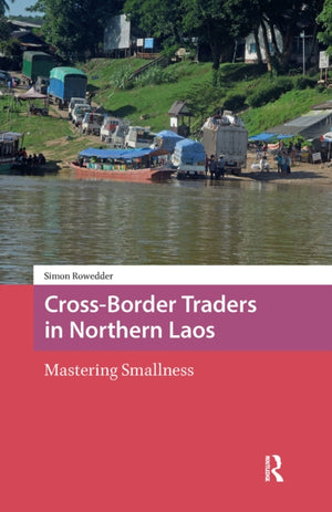 Cross-Border Traders in Northern Laos