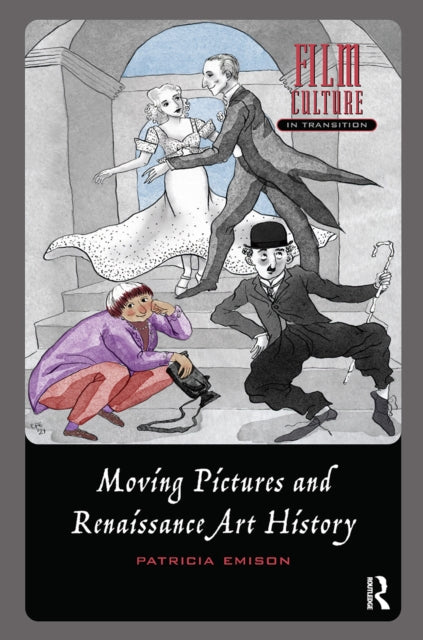 Book cover of: Moving Pictures and Renaissance Art History. By: EMISON