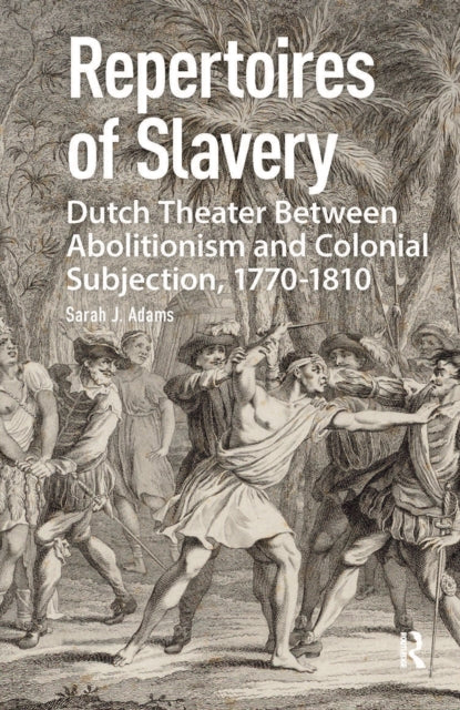 Book cover of: Repertoires of Slavery. By: Sarah Adams