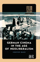 Book cover of: German Cinema in the Age of Neoliberalism. By: Hester Baer