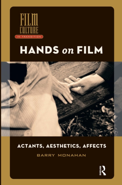 Book cover of: Hands on Film. By: Barry Monahan