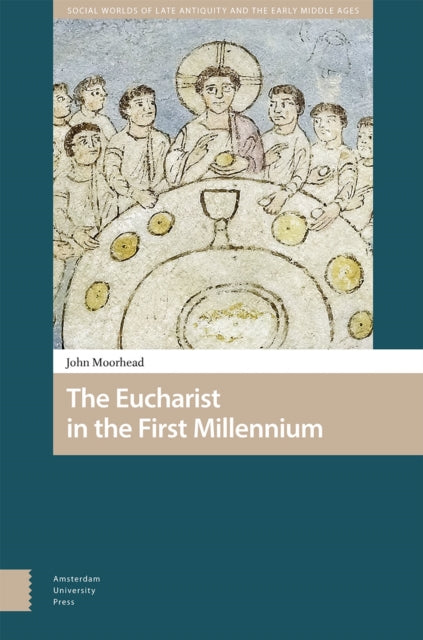 Book cover of: Eucharist in the First Millennium
