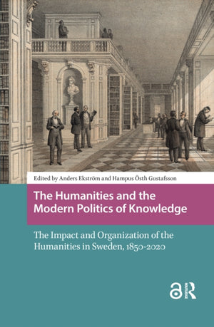 Humanities and the Modern Politics of Knowledge