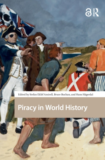 Book cover of: Piracy in World History. By: Hagerdal AMIRELL