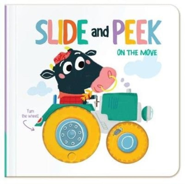 Book cover of: Slide & Peek: On the Move